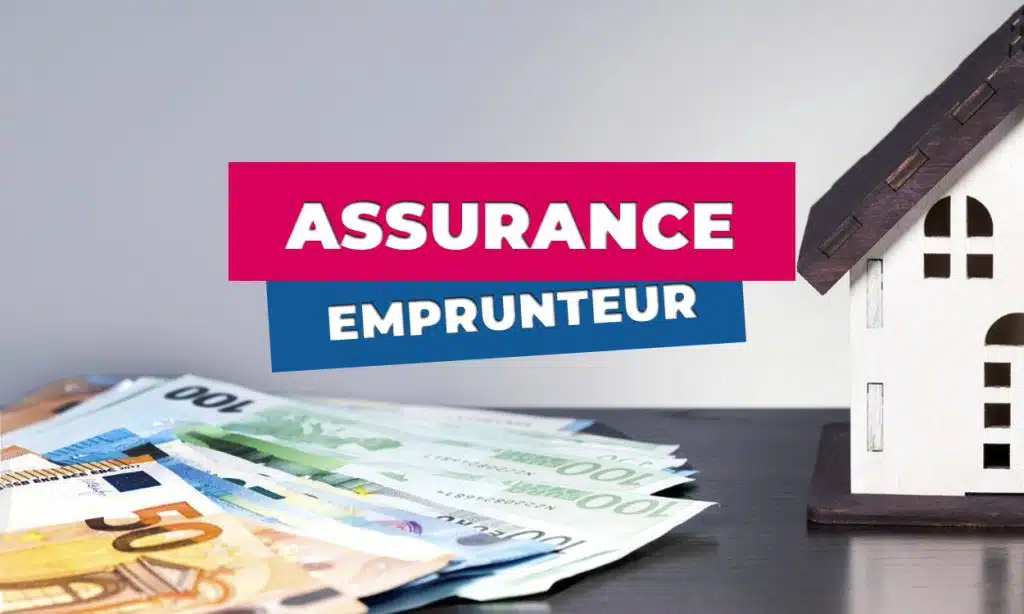 Assurance emprunteur crédit immobilier