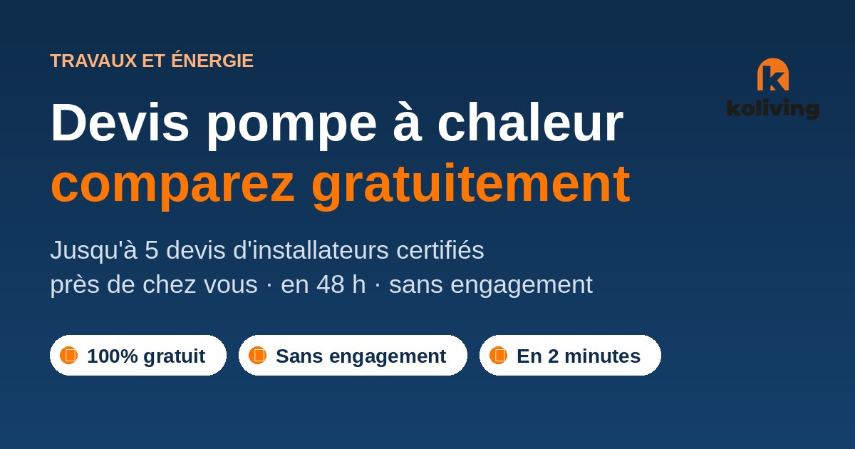 Comparez gratuitement plusieurs devis de pompe à chaleur et économisez jusqu&rsquo;à 30% !